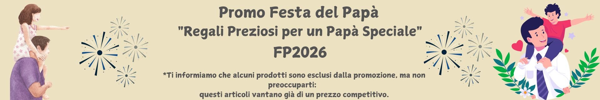 Codice sconto FP2026 Promo festa del papà